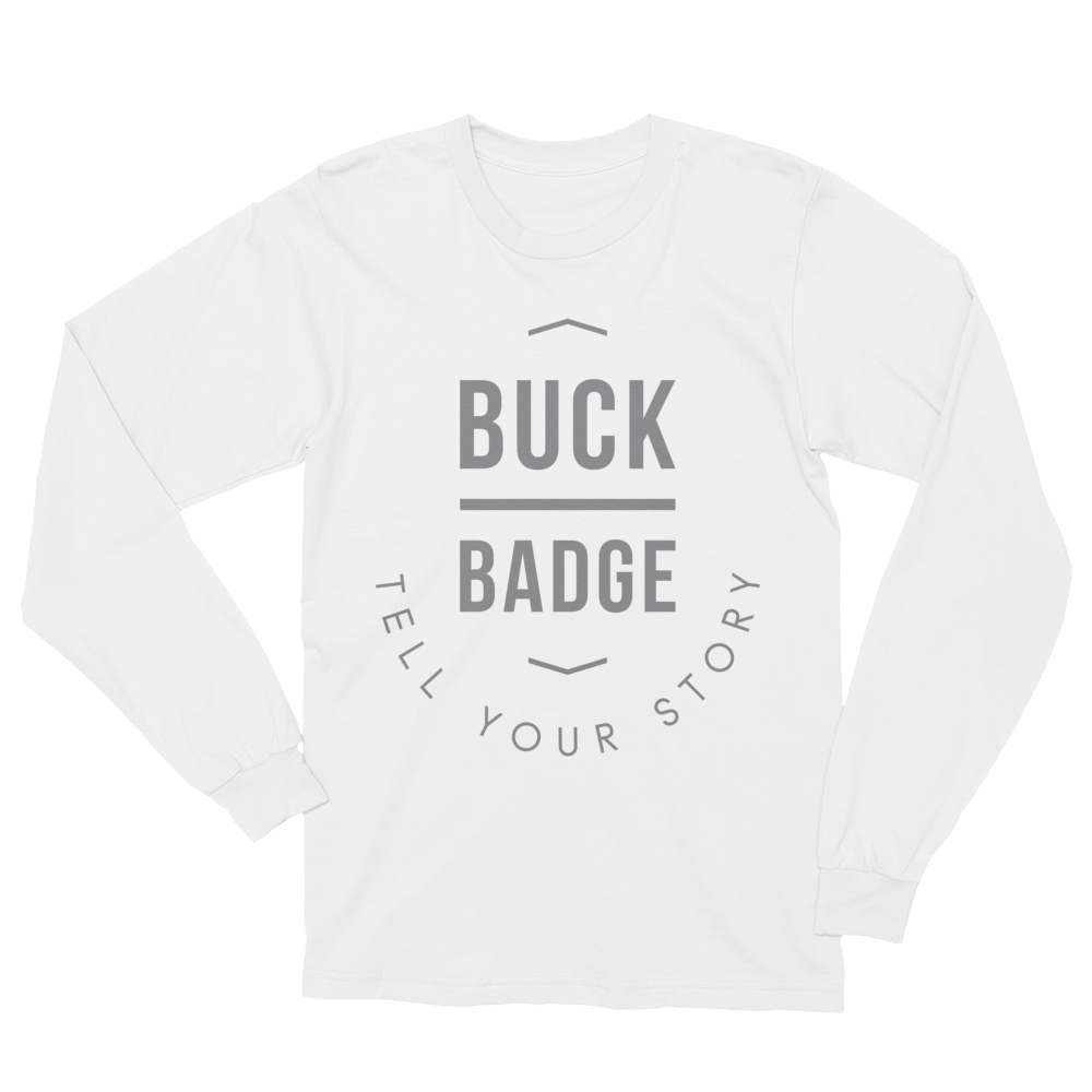 Buck Badge Tell Your Story 2 Long Sleeve T-Shirt