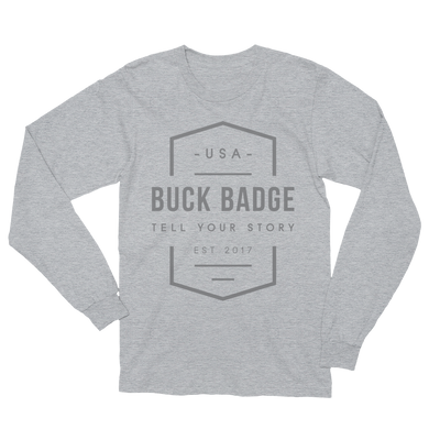 Buck Badge Tell Your Story Long Sleeve T-Shirt