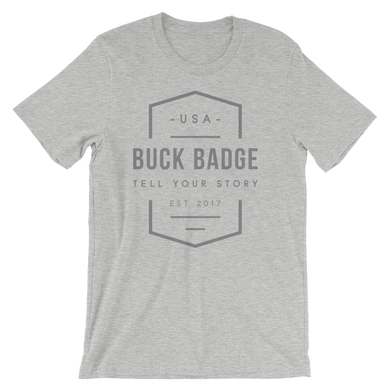 Buck Badge Tell Your Story T-Shirt