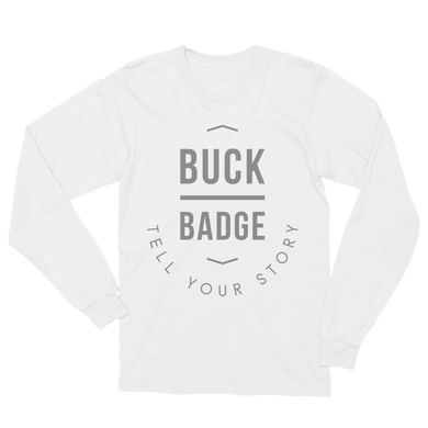 Buck Badge Tell Your Story 2 Long Sleeve T-Shirt