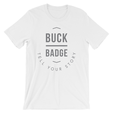 Buck Badge Tell Your Story 2 T-Shirt